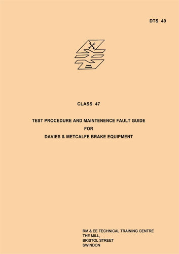 Class 47 brakes fault guide