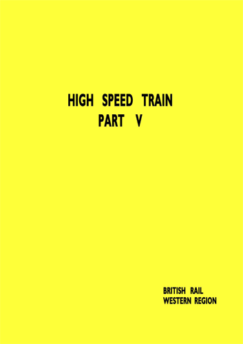 High Speed Train (HST) Ancillary Equipment