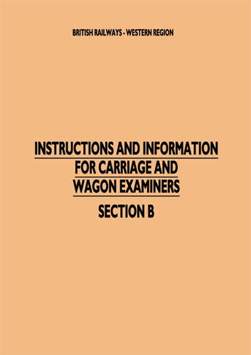 Instructions for Carriage and Wagon Examiners Section A